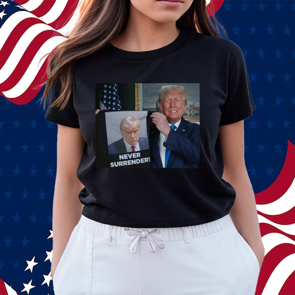 Trump Shows Off Trump Mugshot Never Surrender Shirt