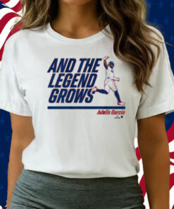 Adolis Garcia And The Legend Grows Shirts