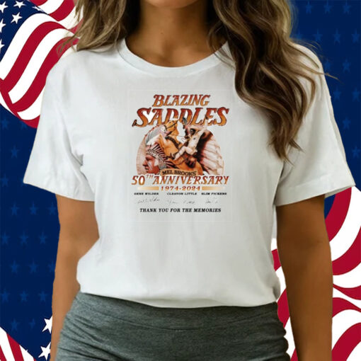 Blazing Saddles Mel Brooks’ 50th Anniversary 1974 – 2024 Thank You For The Memories Shirts