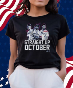 Corey Seager Marcus Semien And Adolis Garcia Straight Up October T-Shirts