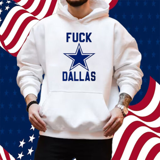 Gary Plummer Fuck Dallas T-Shirt Hoodie