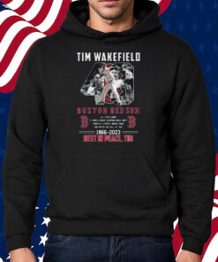 Rip Tim Wakefield 49 Legend Boston Red Sox 2023 Shirt Hoodie