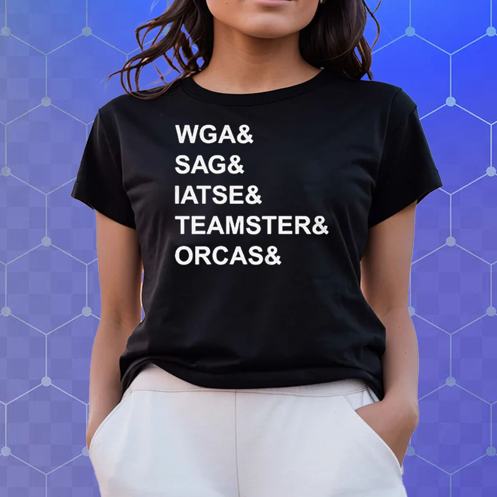 Wga Sag-Aftra Iatse Teamsters Orcas T-Shirt - ShirtsOwl Office