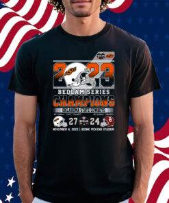 2023 Bedlam Series Champions Oklahoma State Cowboys 27 – 24 Oklahoma Sooners November 4 2023 Boone Pickens Stadium Shirt