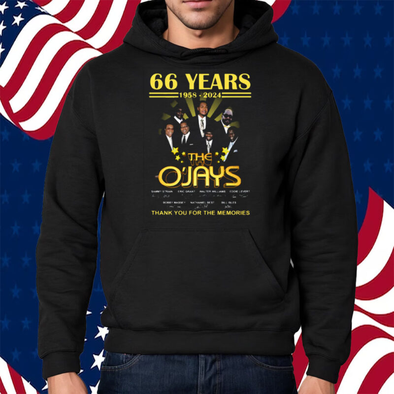 66 Years 1958 – 2024 The Ojays Thank You For The Memories Shirt Hoodie
