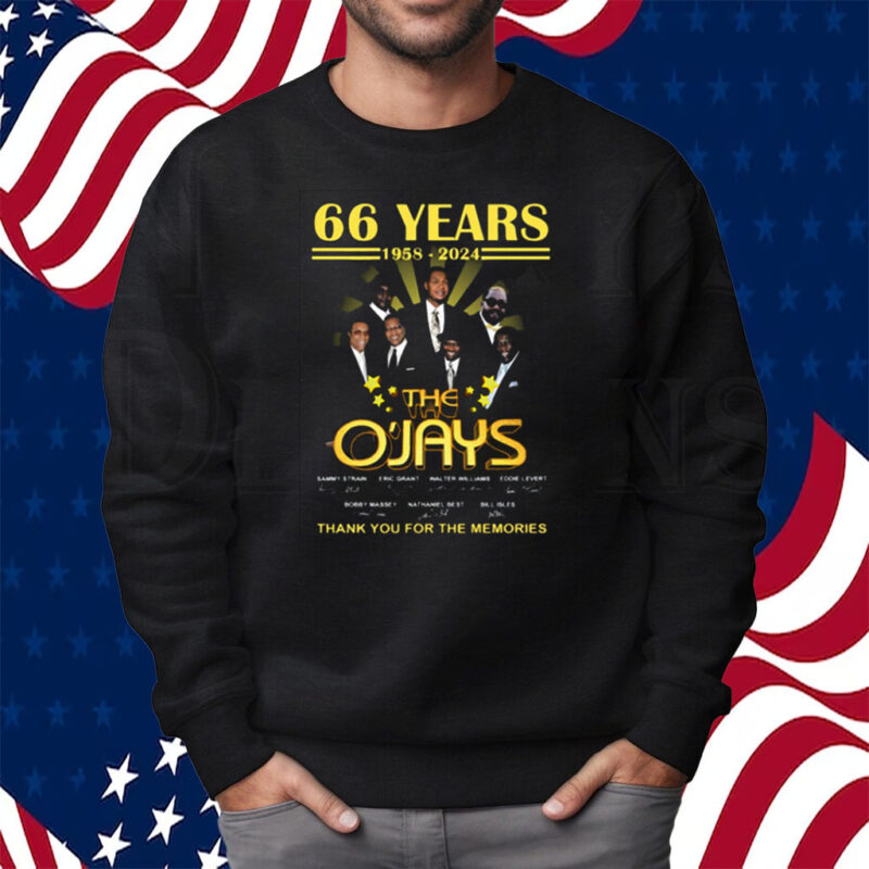 66 Years 1958 – 2024 The Ojays Thank You For The Memories Shirt Sweatshirt