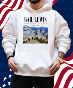 Gail Lewis Morris 2023 Rushmore Shirt Hoodie