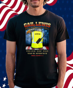 Gail Lewis True American Hero Thank You For Your Service T-Shirt