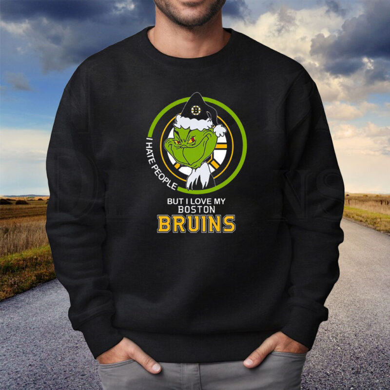 Grinch I Hate People But I Love My Boston Bruins Shirt Sweatshirt