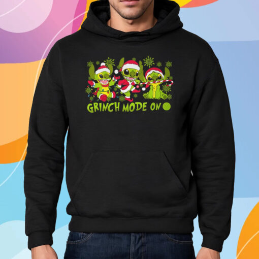 Grinch Mode On Shirt Hoodie