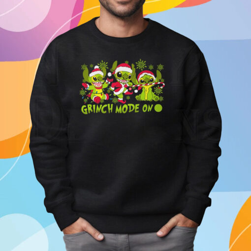 Grinch Mode On Shirt Sweatshirt