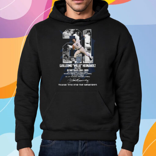 Guillermo Willie Hernandez 1954 – 2023 Detroit Tigers 1984 – 1989 Thank You For The Memories Shirt Hoodie