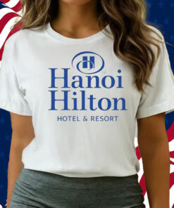 Hanoi Hilton Hotel And Resort Shirts
