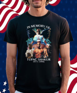 In Memory Of Tupac Shakur 1971 – 1996 Thug Life Thank You For The Memories Shirt