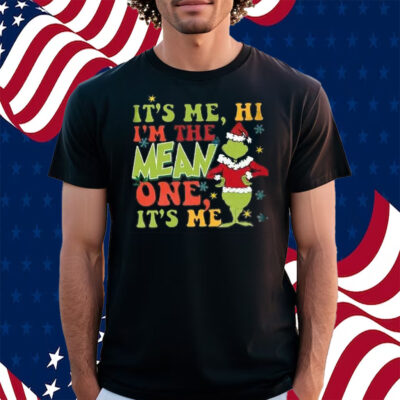 It’s Me Hi I’M The Mean One It’S Me Print Casual Shirt