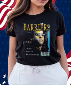 Jaylen Brown Barriers The Blueprints Huey Leader Activist Revolutionary T-Shirts