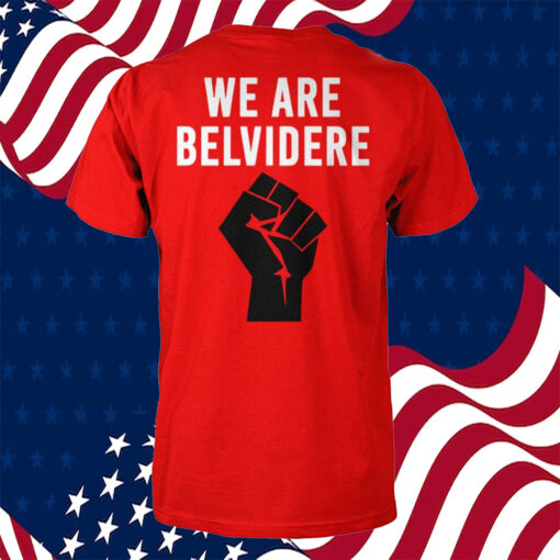 Joe Biden We Are Belvidere 2024 T-Shirt