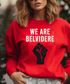 Joe Biden We Are Belvidere Uaw Local 1268 Belvidere Il Shirt Sweatshirt