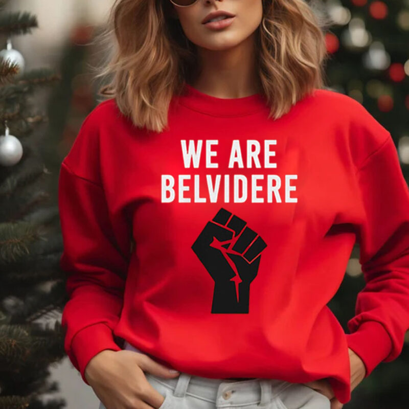 Joe Biden We Are Belvidere Uaw Local 1268 Belvidere Il Shirt Sweatshirt