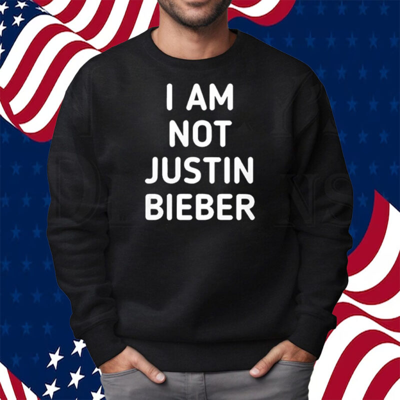 Jon Campbell I Am Justin Bieber Shirt Sweatshirt