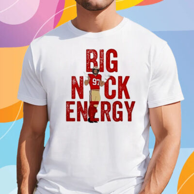 Nick Bosa Big Nick Energy San Francisco Football Shirt