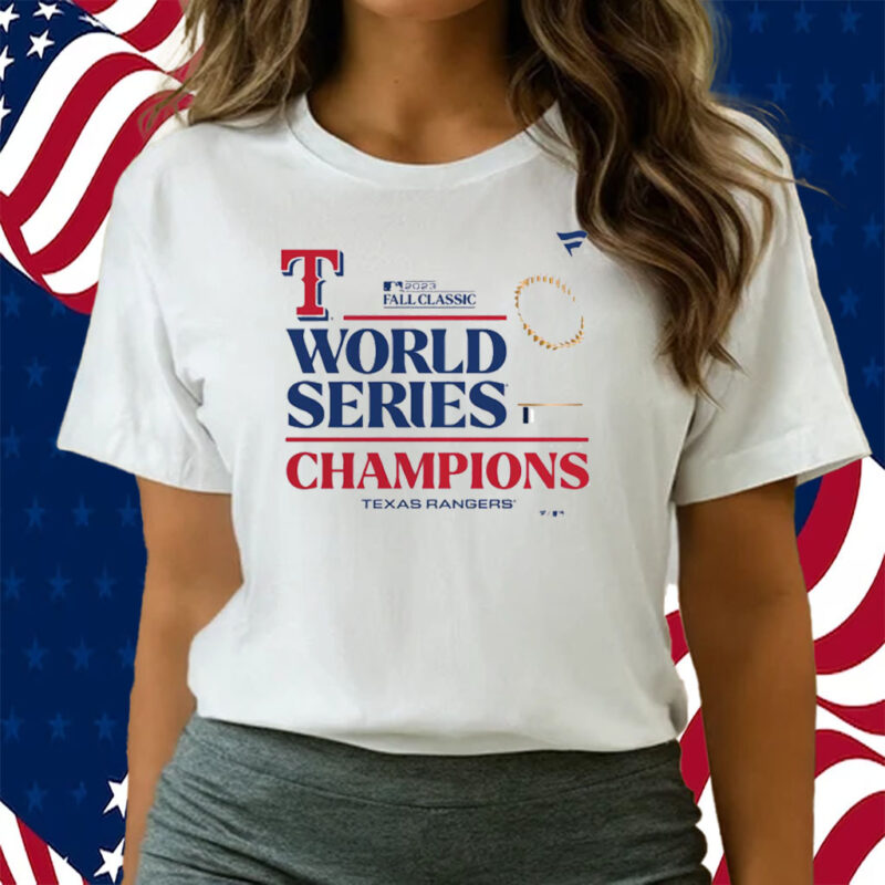 Official Texas Rangers 2023 World Series Champions Shirts