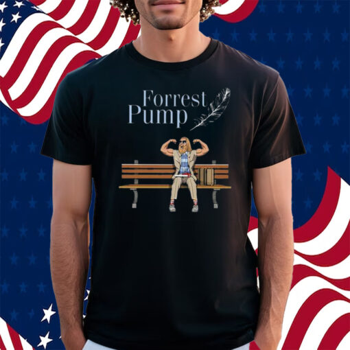 Papa Swolio Forrest Pump Shirt