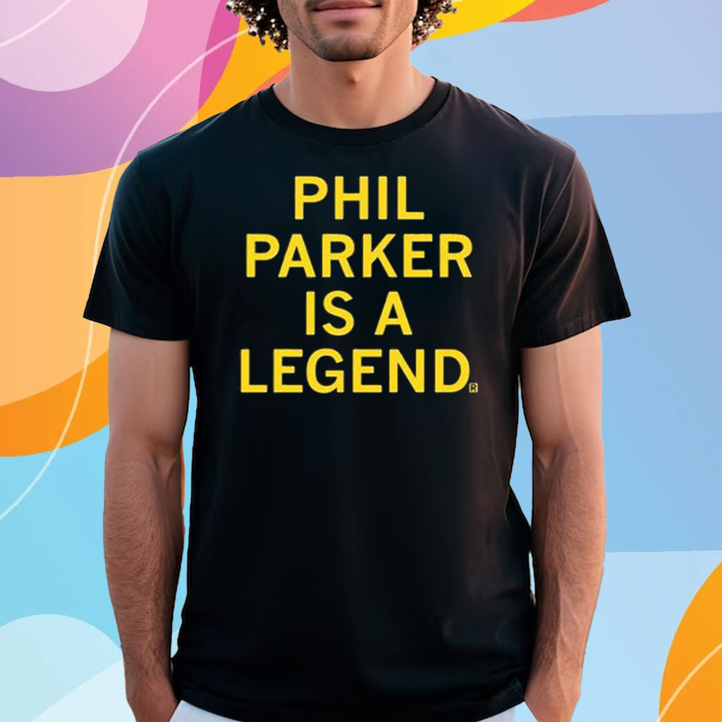 Phil Parker Is A Legend Shirt - Office