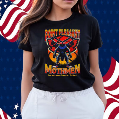 Point Pleasant Mothmen The Mothman Cometh To Ball Shirts