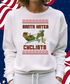 Santa Hates Cyclist Ugly Christmas Shirt Sweatshirt