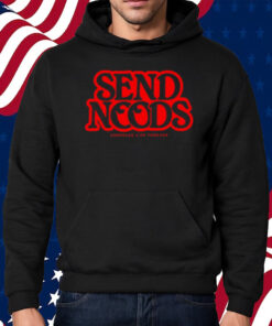 Send Noods Assholes Live Forever Shirt Hoodie