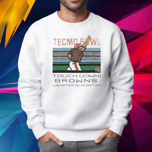 Tecmo Bowl Browns Webster Slaughter Shirt Sweatshirt