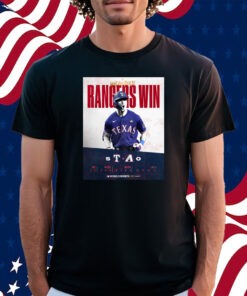 Went And Took It Rangers Win World Series Shirt