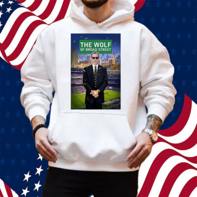 Wolf Of Broad Street Shirt Hoodie