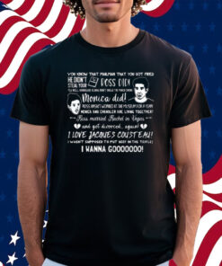 You Know That Mailman That You Got Fired He Didn’t Steal Your Playboy Ross Did Shirt