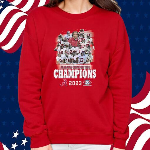 2023 Sec Championship Alabama Crimson Tide Champions T-Shirt Sweatshirt