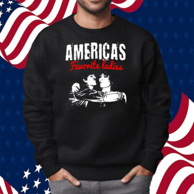 Americas Favorite Ladies Shirt Sweatshirt