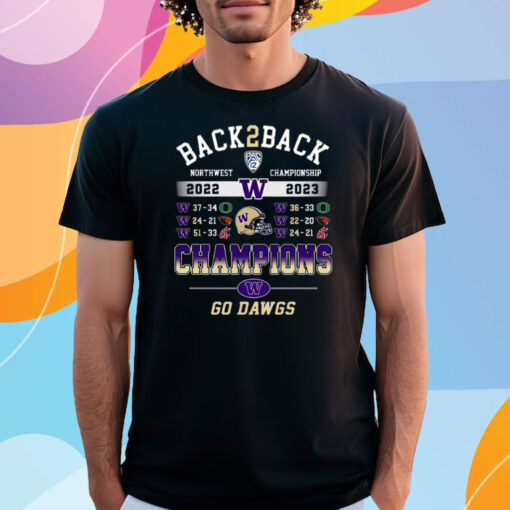 Back To Back North Championship 2022 – 2023 Champions Washington Huskies Go Dawgs Shirt