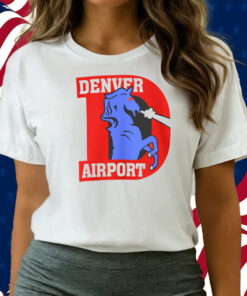 Denver Airport Sweatshirt Shirts