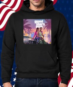 Grand Theft Auto VI Coming 2025 Shirt Hoodie