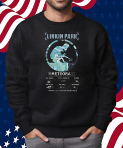 Linkin Park Meteora 20 Years Anniversary Thank You For The Memories Shirt Sweatshirt