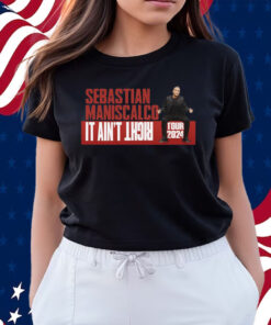 Sebastian Maniscalco It Ain’t Right Tour 2024 Shirts