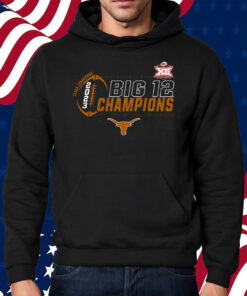 Texas Longhorns 2023 Big 12 Football Conference Champions Locker Room Shirt Hoodie