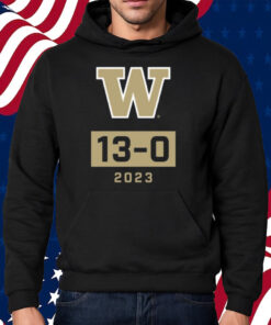 Washington Huskies Undefeated Season W 13-0 2023 Shirt Hoodie