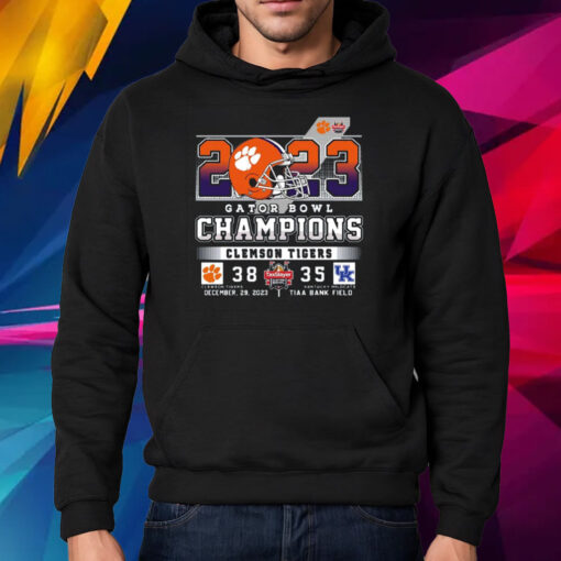 2023 Gator Bowl Champions Clemson Tigers 38 – 35 Kentucky Wildcats December 29 2023 Tiaa Bank Field T-Shirt Hoodie