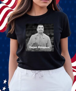 Rip Dejan Milojevic 1977 2024 Shirts