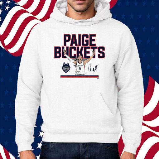 Uconn Basketball Paige Bueckers Buckets Shirt Hoodie