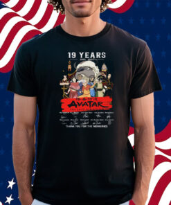 19 Years 2005 – 2024 Avatar The Last Airbender Thank You For The Memories Shirt