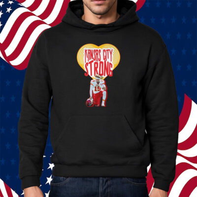 Kansas City Strong T-Shirt Hoodie