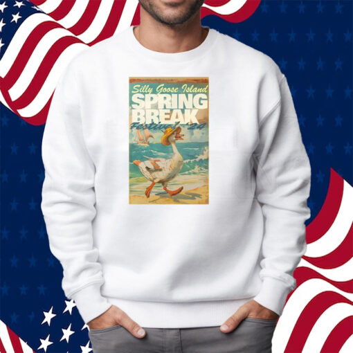 Middleclassfancy Silly Goose Island Shirt Sweatshirt